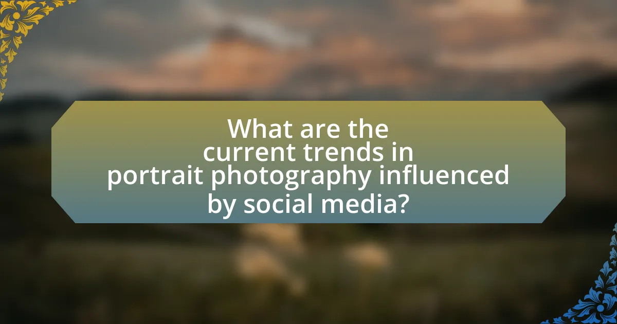 What are the current trends in portrait photography influenced by social media?