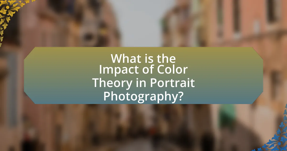 What is the Impact of Color Theory in Portrait Photography?